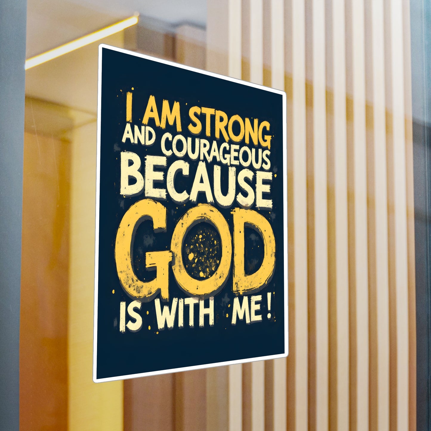Inspirational God Quote Vinyl Decal - Strong & Courageous Stickers