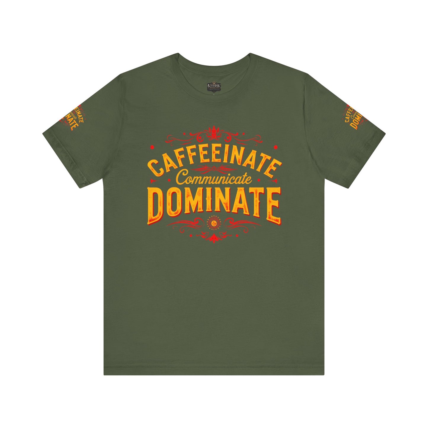 Caffeinate Communicate Dominate Tee, Motivational Shirt, Coffee Lover Gift, Unisex Casual Wear, Daily Inspiration T-Shirt, Funny Graphic Tee🔥🔥🔥