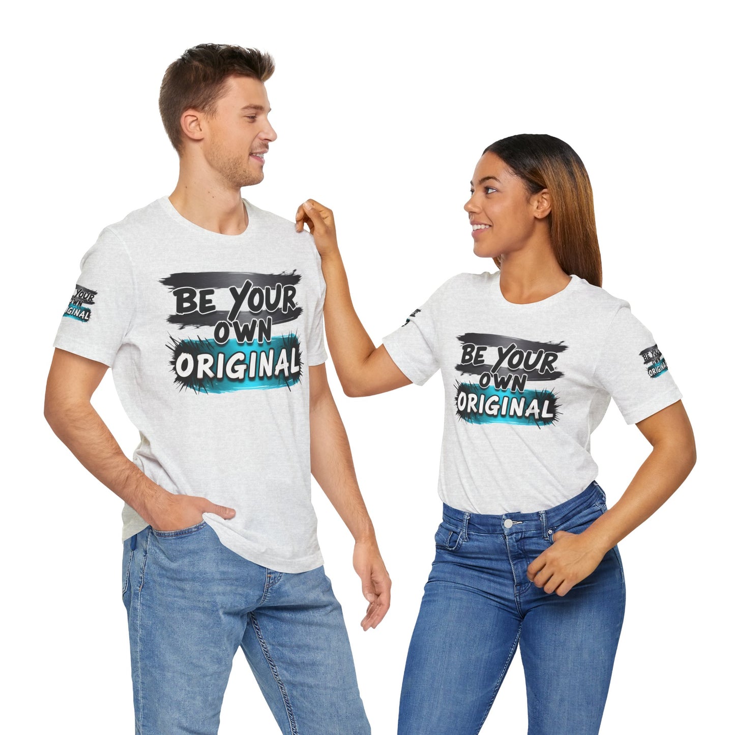 Be Your Own Original Unisex Tee - Inspirational Quote Shirt, Graphic Tee, Gifts for Creatives, Trendy Casual Wear, Daily Motivation