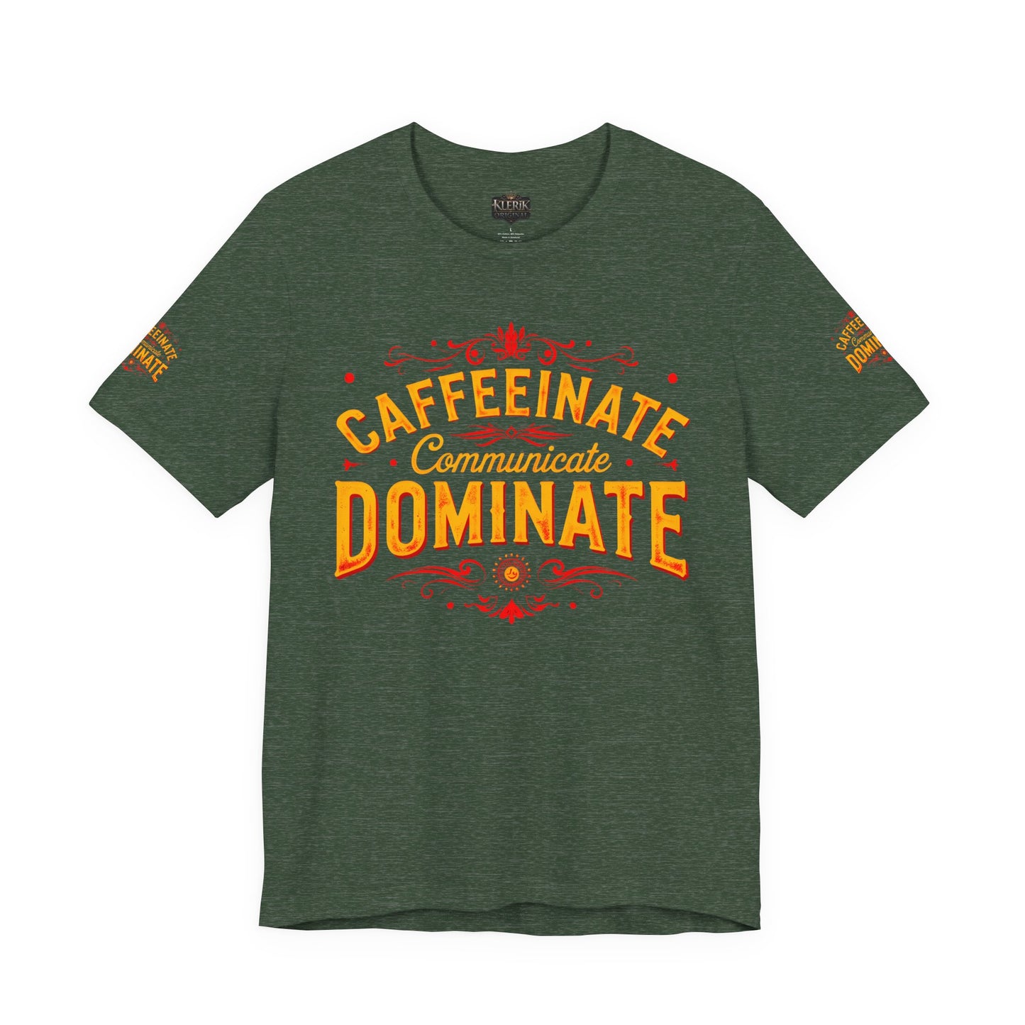 Caffeinate Communicate Dominate Tee, Motivational Shirt, Coffee Lover Gift, Unisex Casual Wear, Daily Inspiration T-Shirt, Funny Graphic Tee🔥🔥🔥