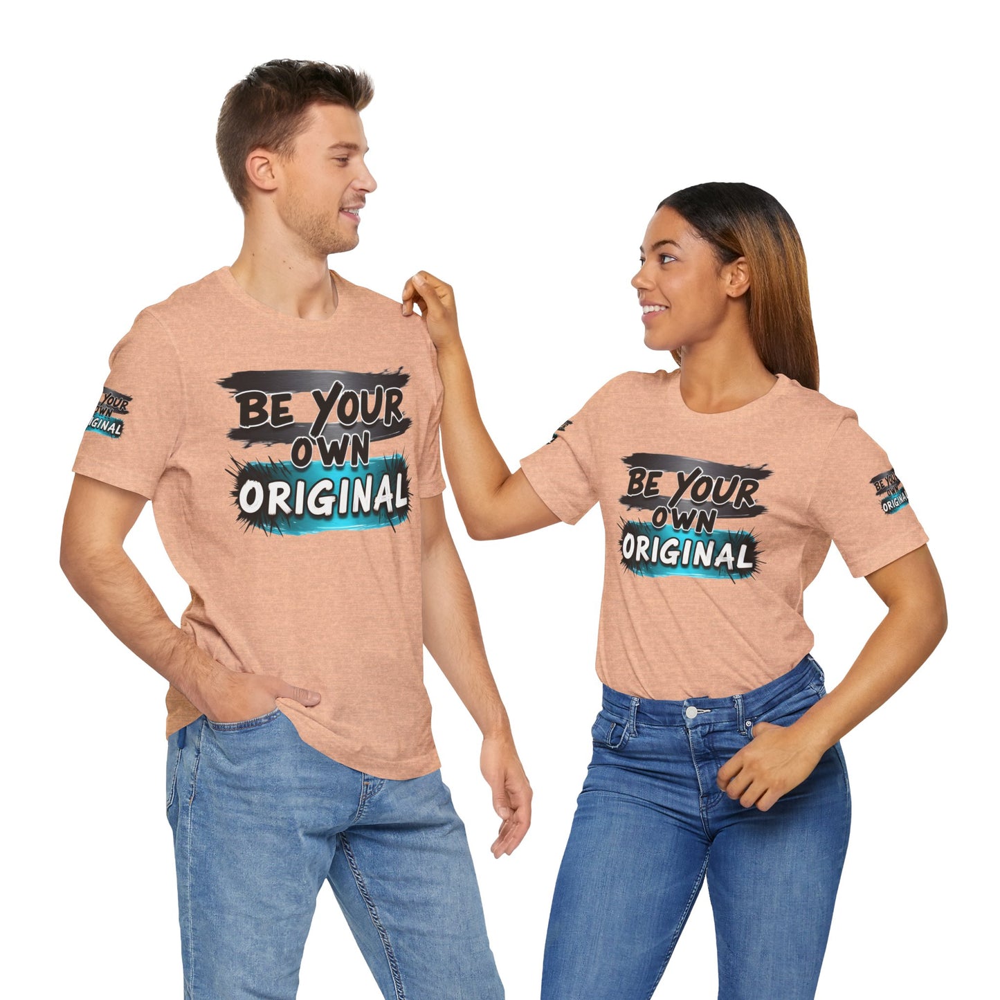 Be Your Own Original Unisex Tee - Inspirational Quote Shirt, Graphic Tee, Gifts for Creatives, Trendy Casual Wear, Daily Motivation