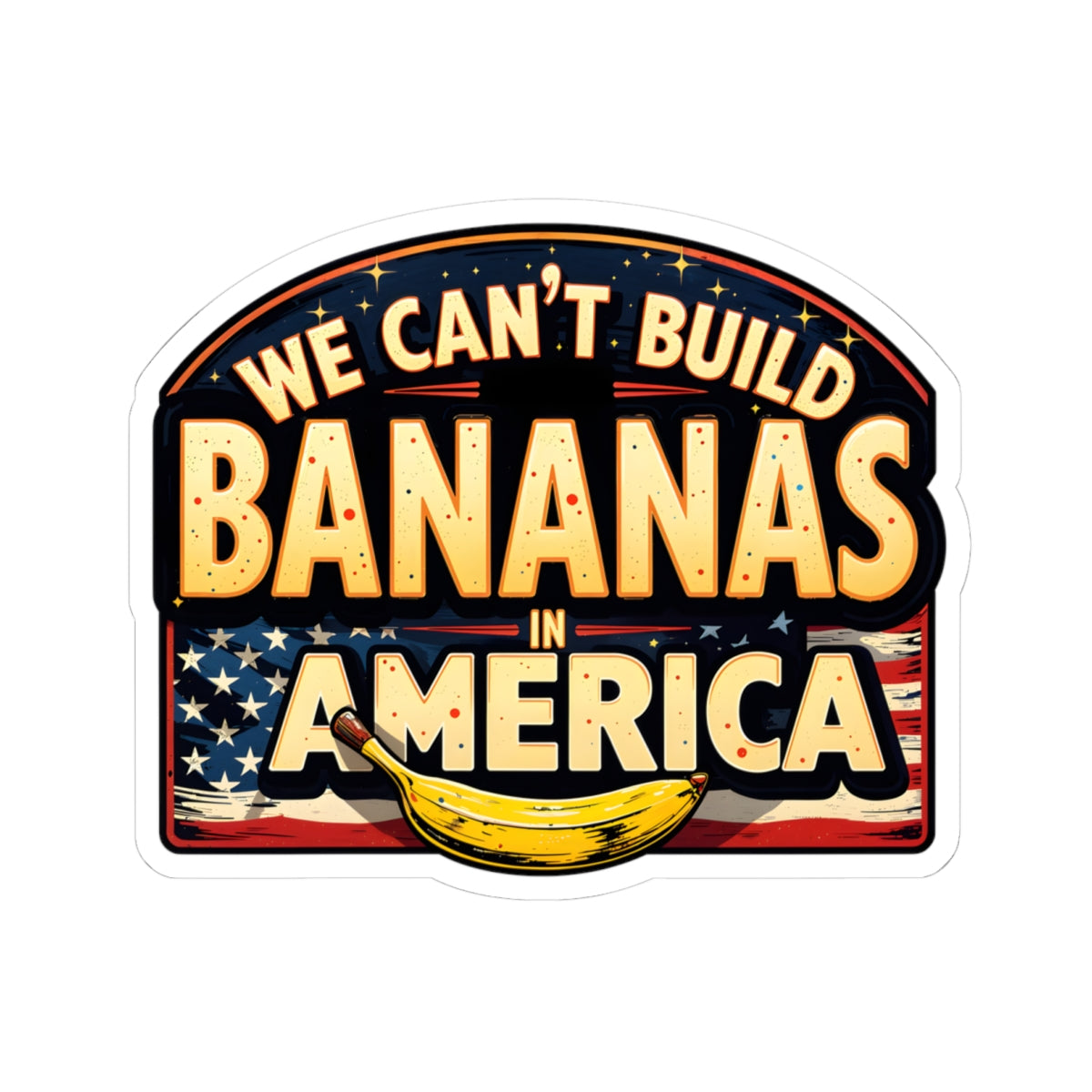 Kiss-Cut Stickers, American Pride Sticker, Banana Humor Decal, Fun Laptop Stickers, Independence Day Gift, Quirky Wall Art