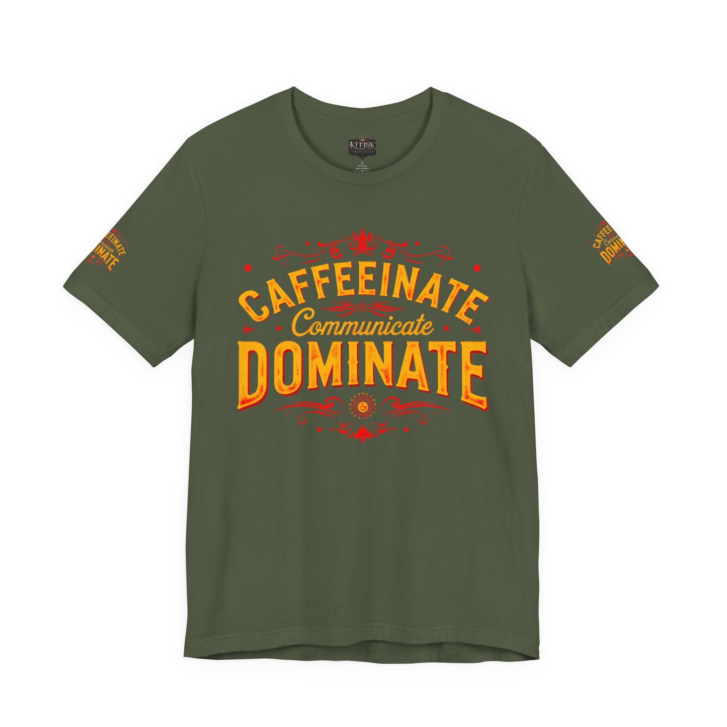 Caffeinate Communicate Dominate Tee, Motivational Shirt, Coffee Lover Gift, Unisex Casual Wear, Daily Inspiration T-Shirt, Funny Graphic Tee🔥🔥🔥