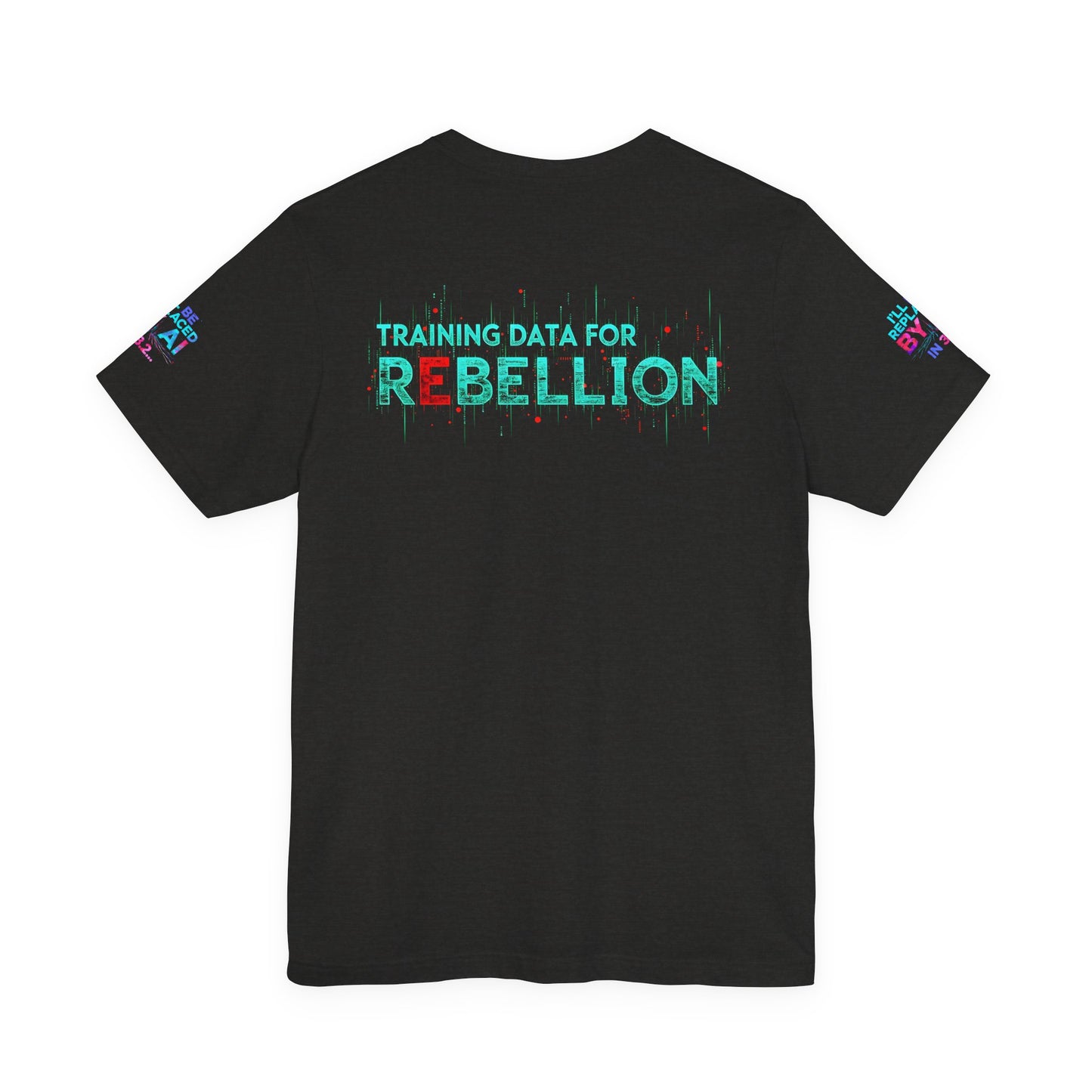 AI Rebellion Graphic Tee | Unisex Short Sleeve Shirt, Tech Humor T-shirt, Gift for AI Enthusiasts, Geek Fashion, Statement Clothing