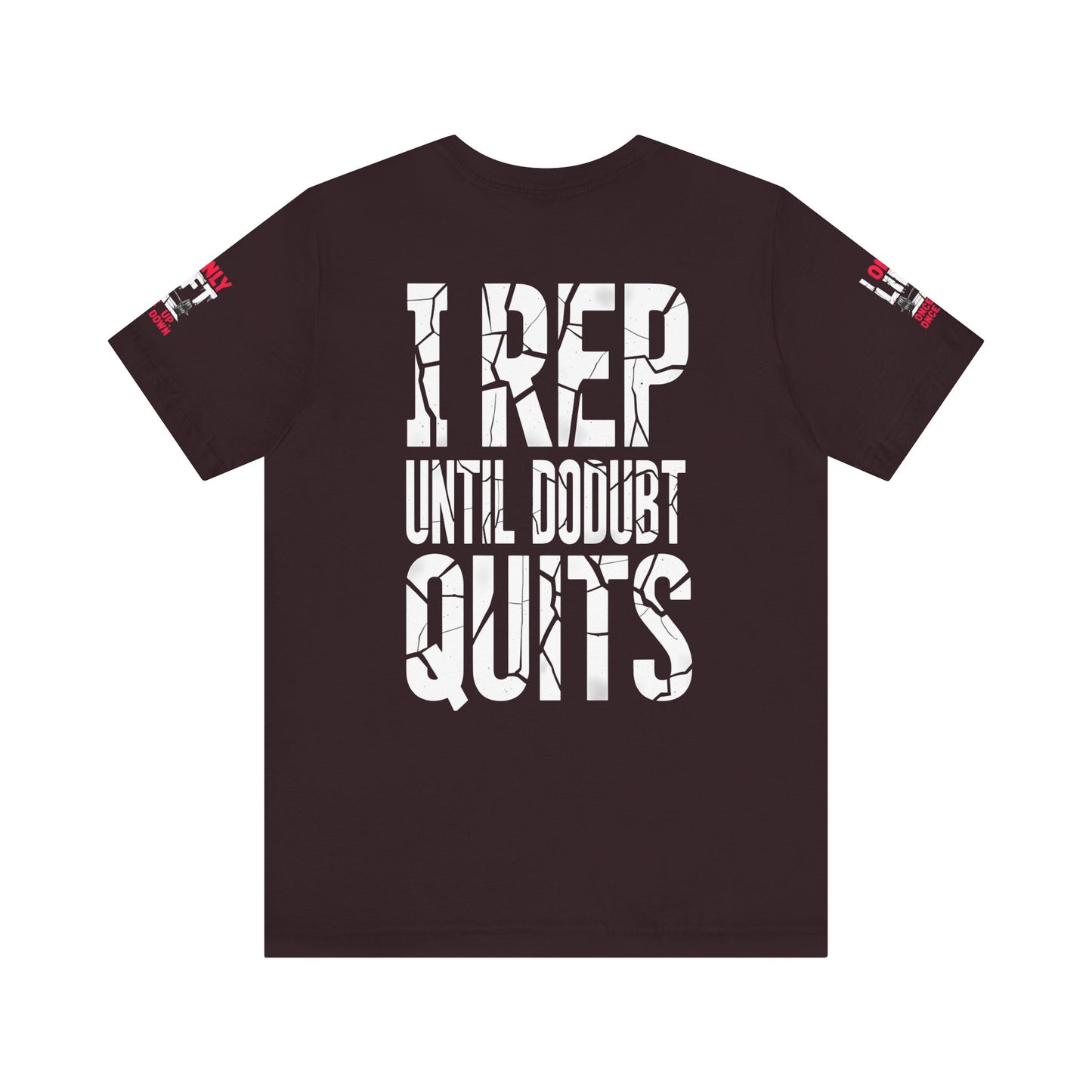 I Only Lift Once Up, Once Down T-Shirt – Funny Gym Shirt, Workout Motivation Tee, Fitness Apparel, Gift for Gym Lovers, Unisex Workout Shirt