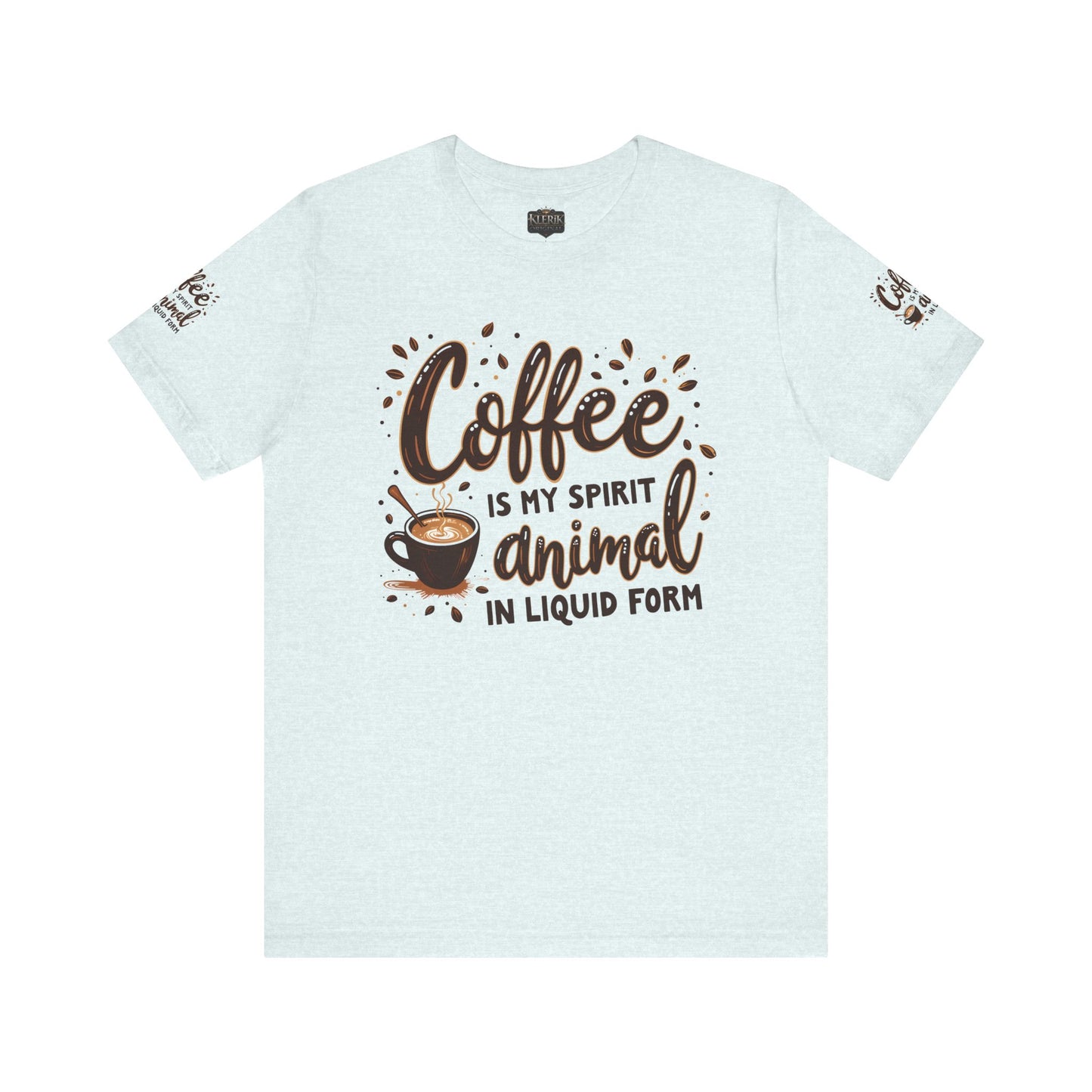 Coffee is my spirit animal in liquid form T-Shirt, Gift for Coffee Enthusiasts, Casualwear, Coffee-Themed Apparel, Birthday Gift