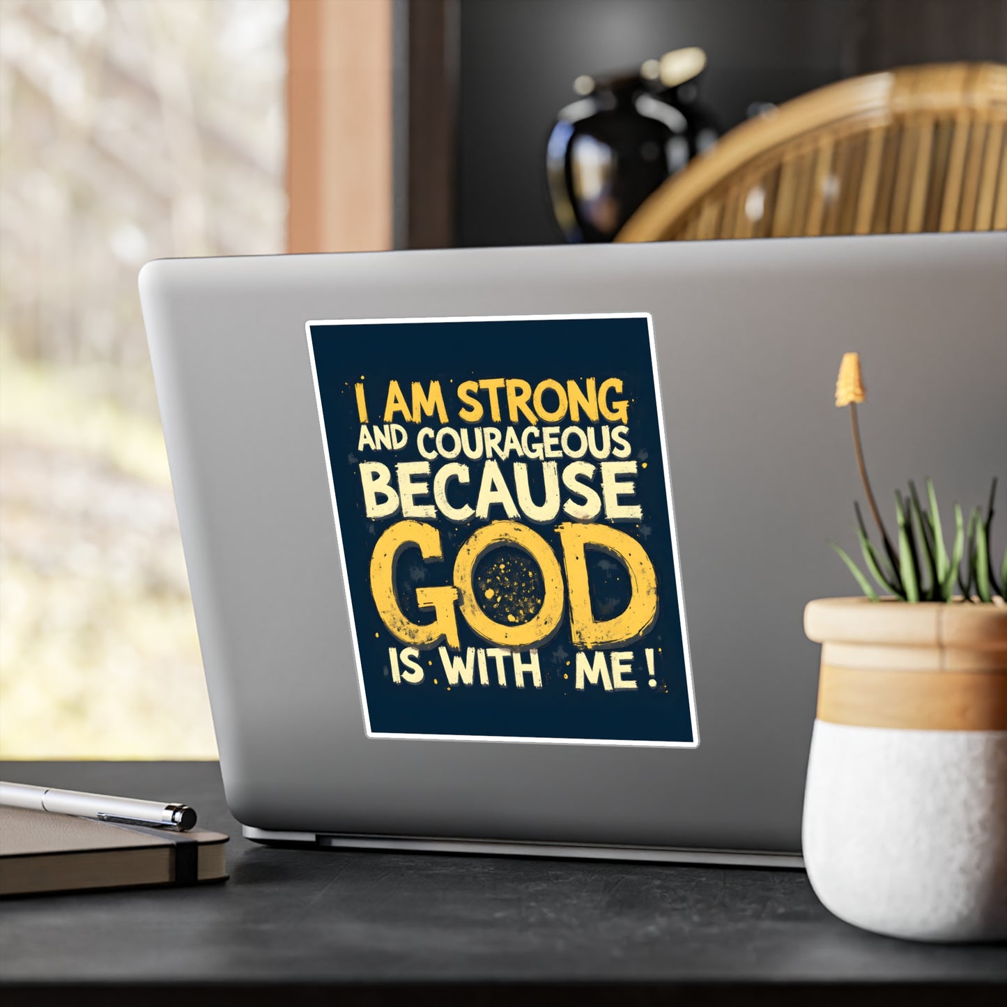 Inspirational God Quote Vinyl Decal - Strong & Courageous Stickers