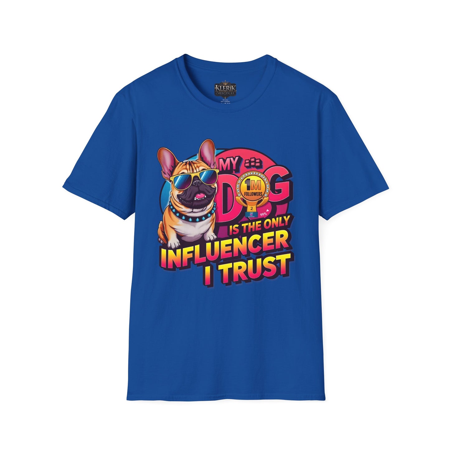 Funny Dog Influencer Unisex T-Shirt, Pet Lover Gift, Dog Mom Tee, Quirky Graphic Tee, Birthday Gift for Dog Owners