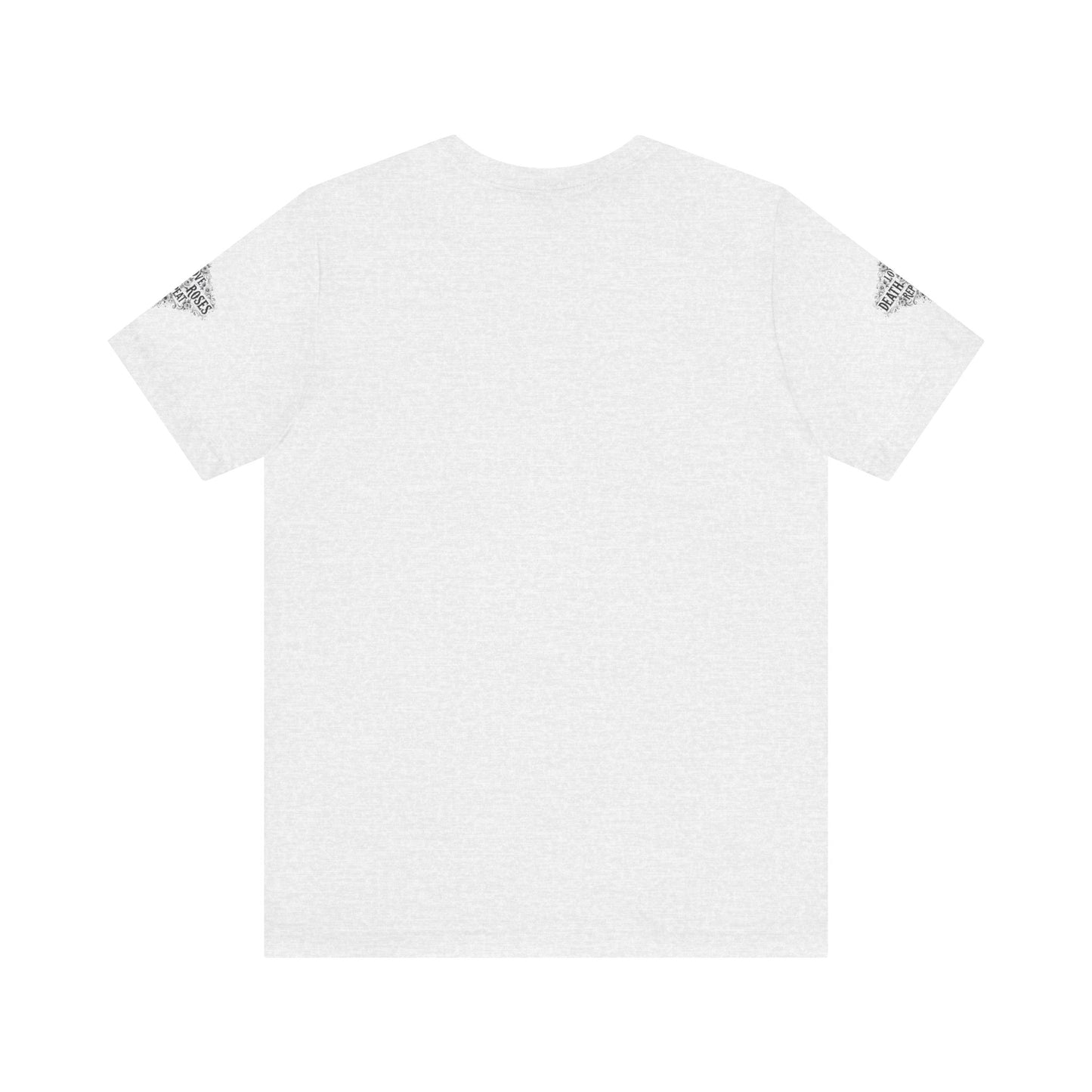 Love, Death, Roses, Repeat Unisex Jersey Tee | Trendy Graphic Shirt, Casual Wear, Gothic Style, Gift for Him/Her