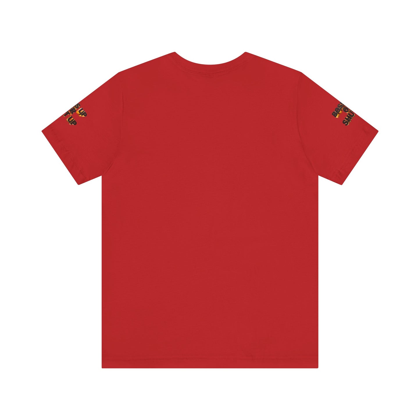 Bold Message Tee: 'Boss Up or Shut Up' | Motivational Shirt for Entrepreneurs, Gift for Leaders, Casual Wear, Trendy Style, Confidence Boost