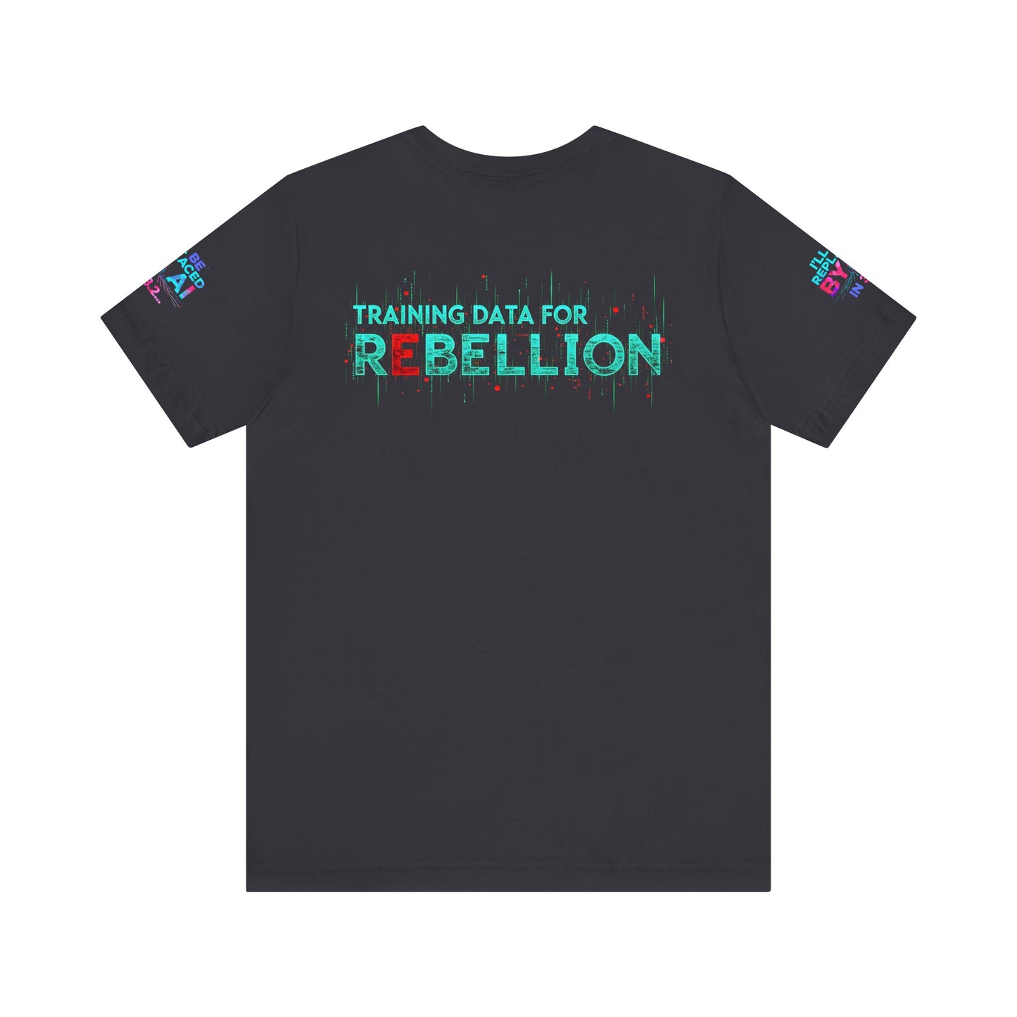 AI Rebellion Graphic Tee | Unisex Short Sleeve Shirt, Tech Humor T-shirt, Gift for AI Enthusiasts, Geek Fashion, Statement Clothing