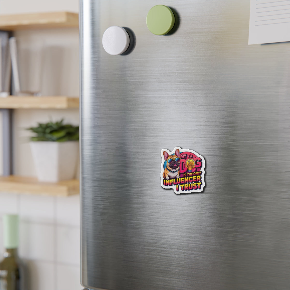 Dog Lover Die-Cut Magnet - Fun Pet Decor, Gift for Dog Owners, Refrigerator Magnet, Dog Themed Decor, Animal Lover Gift