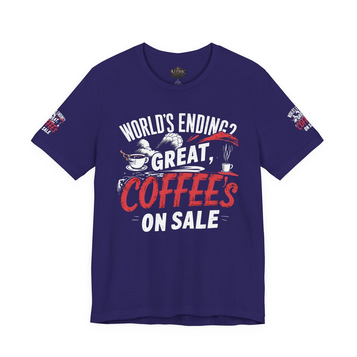 Funny Coffee Lover Tee, World's Ending? Great Coffees on Sale Shirt, Unisex Short Sleeve T-Shirt for Coffee Enthusiasts, Gift for [...]
