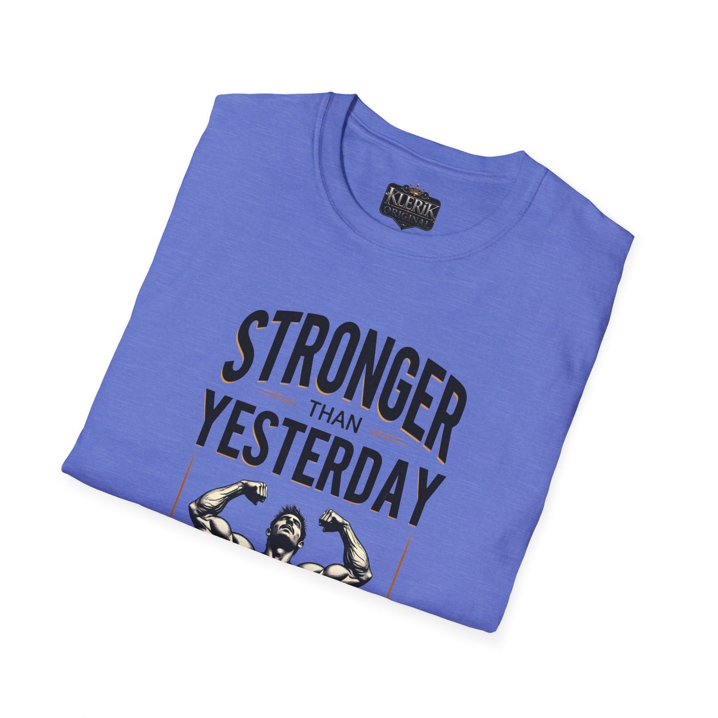 Stronger Than Yesterday Unisex Softstyle T-Shirt | Motivational Gym Tee, Fitness Gift, Workout Apparel, Inspirational Shirt, Casual Wear