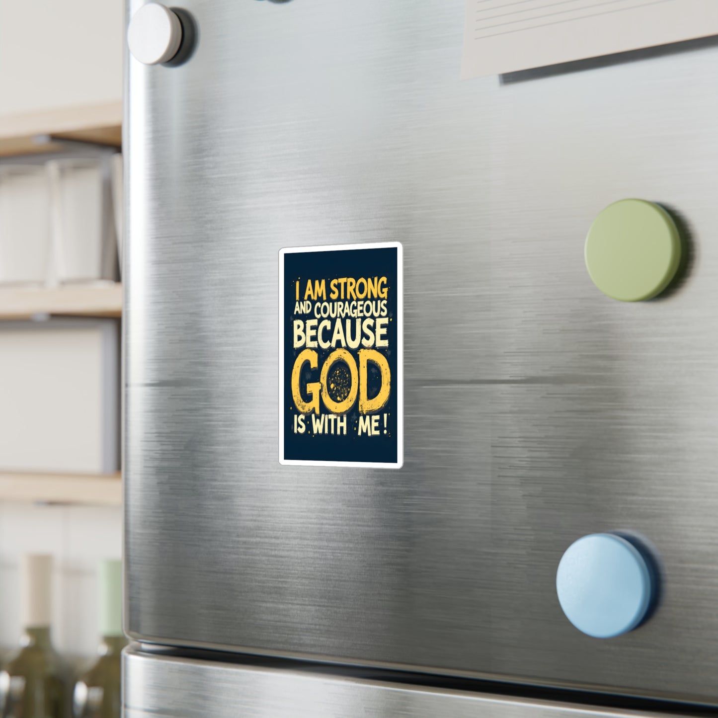 Inspirational God Quote Vinyl Decal - Strong & Courageous Stickers
