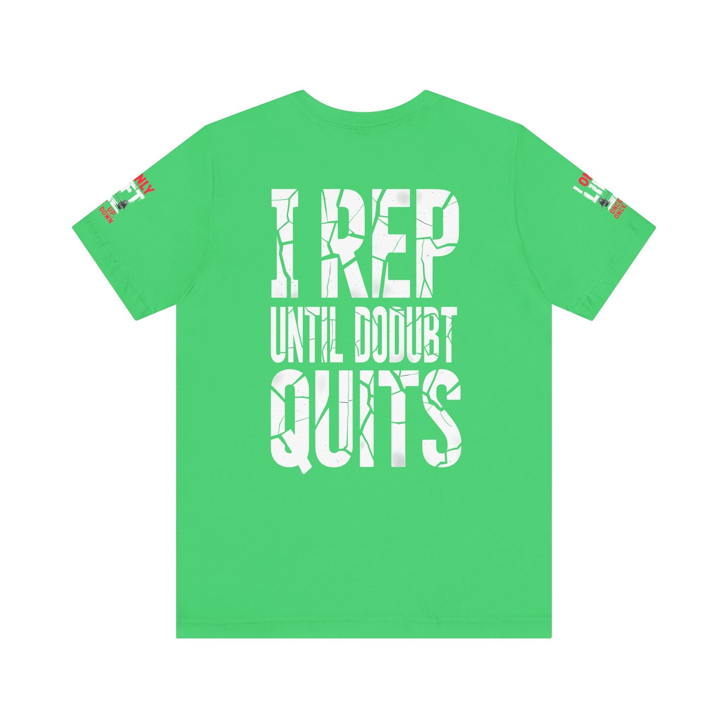 I Only Lift Once Up, Once Down T-Shirt – Funny Gym Shirt, Workout Motivation Tee, Fitness Apparel, Gift for Gym Lovers, Unisex Workout Shirt