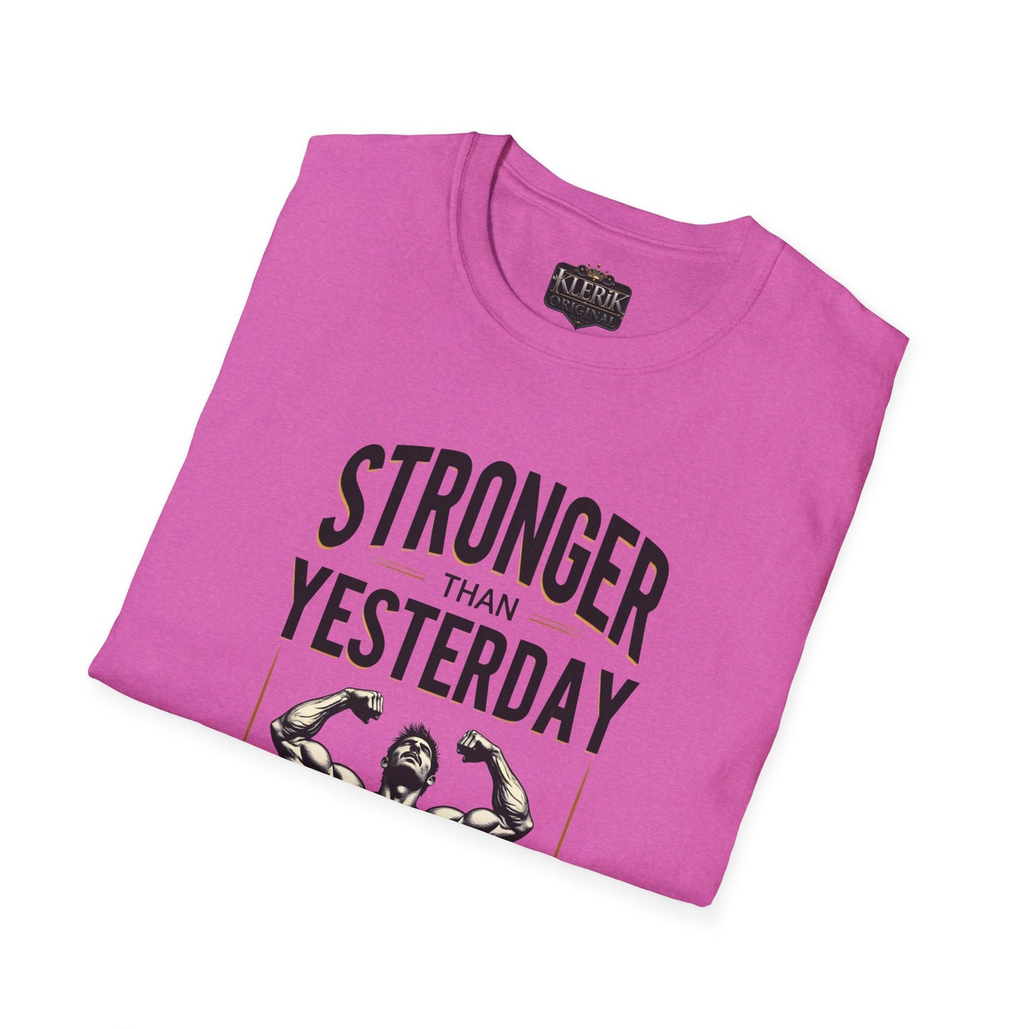 Stronger Than Yesterday Unisex Softstyle T-Shirt | Motivational Gym Tee, Fitness Gift, Workout Apparel, Inspirational Shirt, Casual Wear