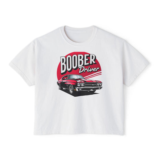 Boober Driver Women's Boxy Tee, Funny Car Lover Shirt, Vintage Style Tee, Gift for Motor Enthusiasts, Perfect for Casual Outings