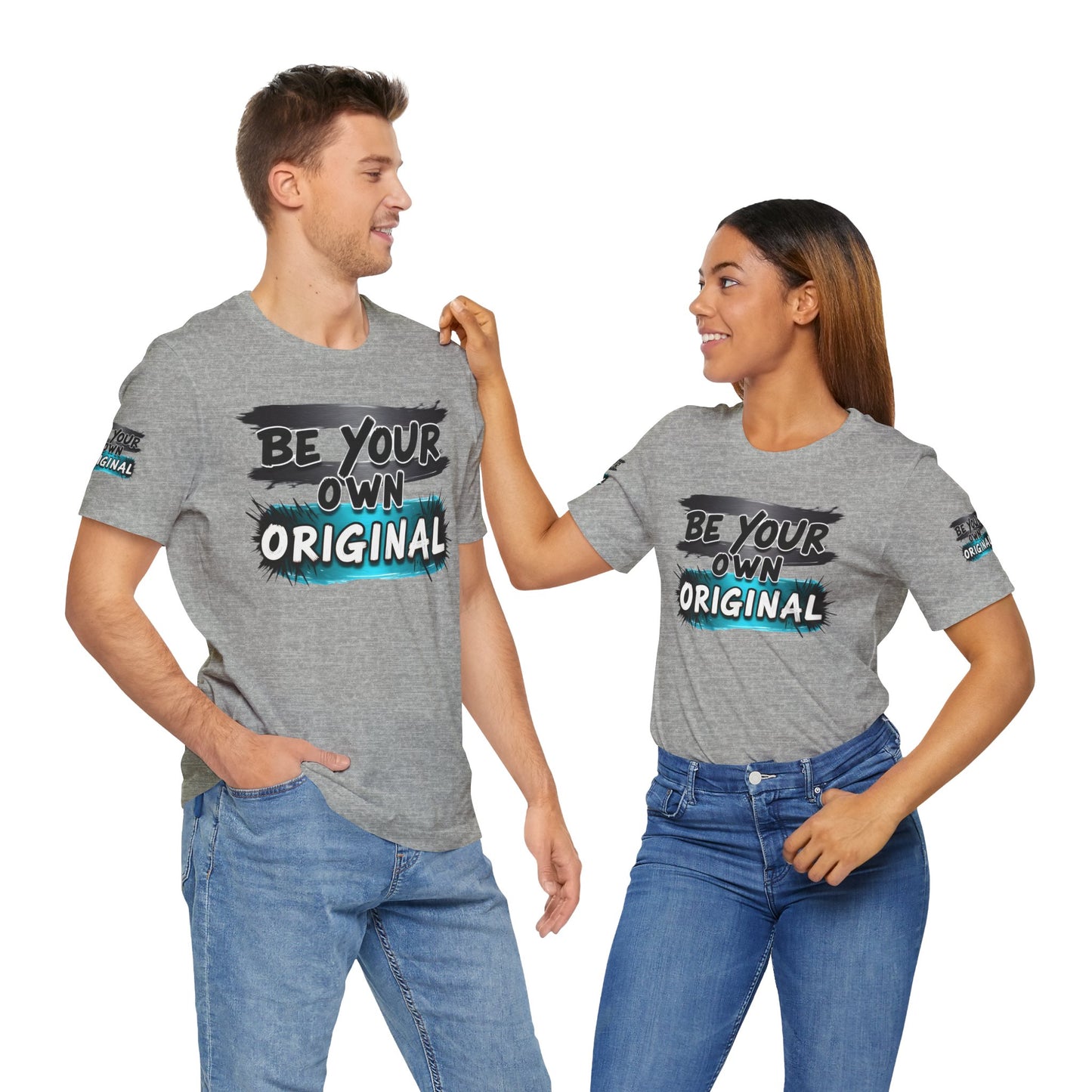 Be Your Own Original Unisex Tee - Inspirational Quote Shirt, Graphic Tee, Gifts for Creatives, Trendy Casual Wear, Daily Motivation