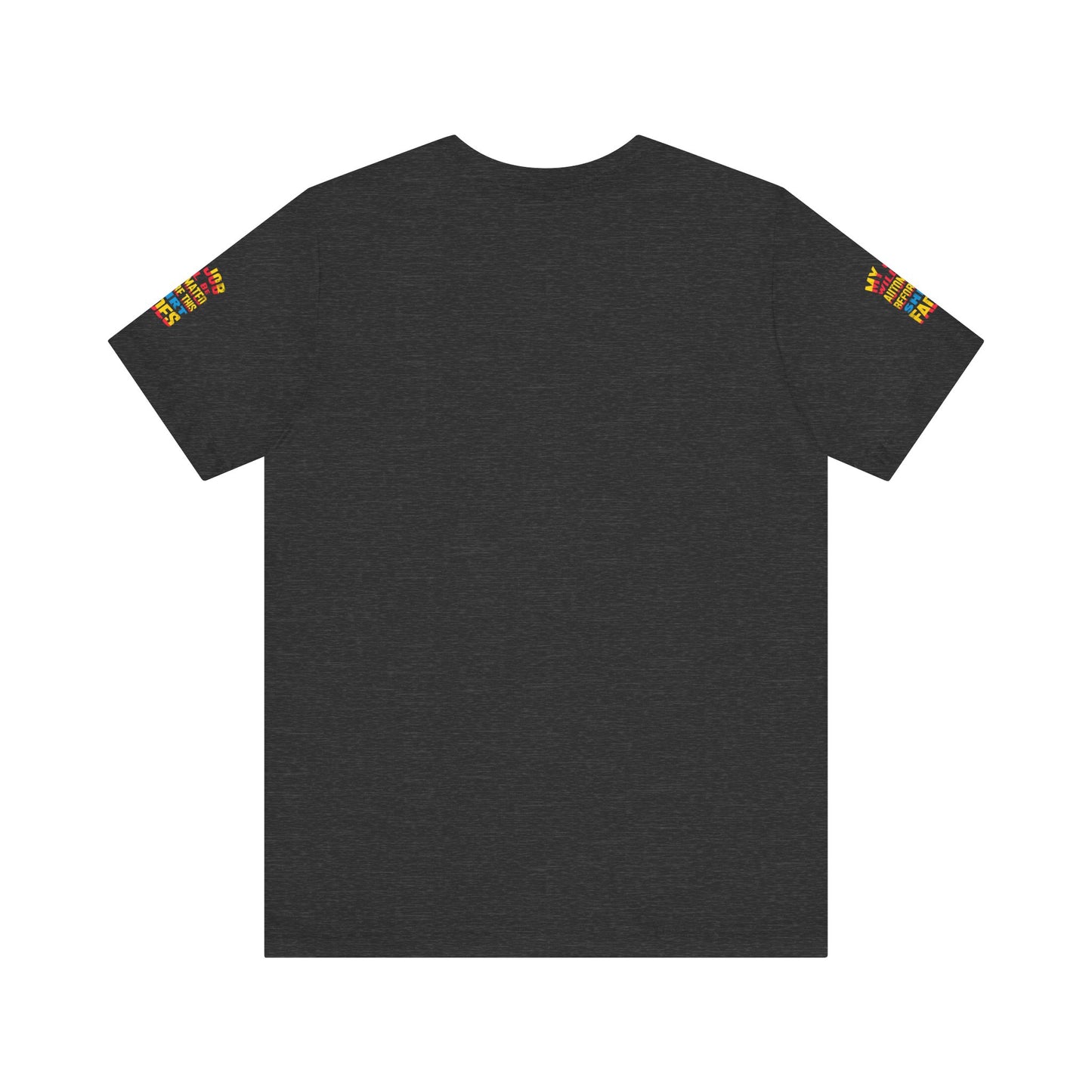 MY JOB WILL BE AUTOMATED BEFORE THIS SHIRT FADES Tee, Funny Shirt, Quirky Casual Wear, Gift for Tech Lovers, Office Humor Apparel