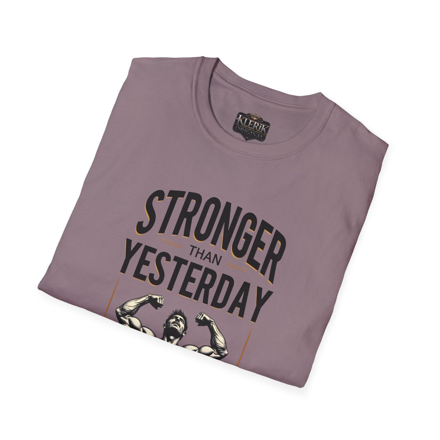 Stronger Than Yesterday Unisex Softstyle T-Shirt | Motivational Gym Tee, Fitness Gift, Workout Apparel, Inspirational Shirt, Casual Wear