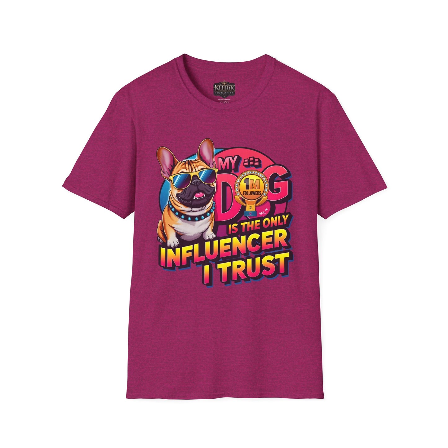 Funny Dog Influencer Unisex T-Shirt, Pet Lover Gift, Dog Mom Tee, Quirky Graphic Tee, Birthday Gift for Dog Owners