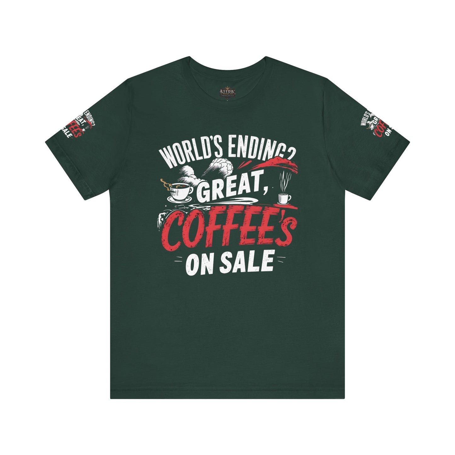 Funny Coffee Lover Tee, World's Ending? Great Coffees on Sale Shirt, Unisex Short Sleeve T-Shirt for Coffee Enthusiasts, Gift for [...]