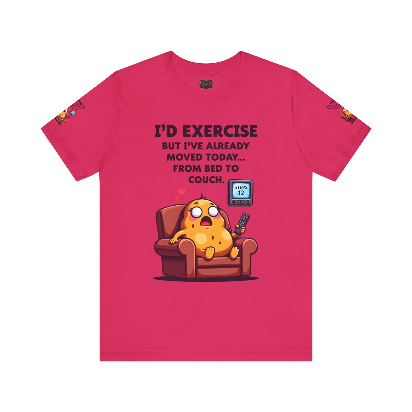 Funny Couch Potato Tee, Humorous Unisex T-Shirt, Relaxation Gift, Quirky Gift for Friends, Snarky Quote Shirt, Casual Comfy Wear
