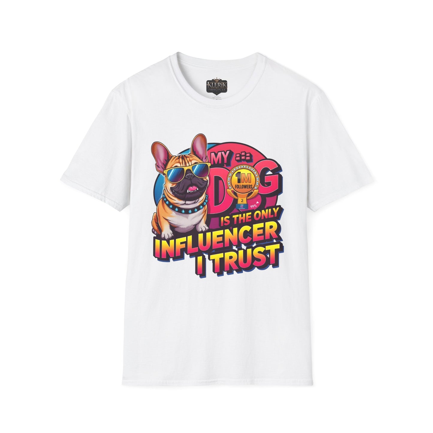 Funny Dog Influencer Unisex T-Shirt, Pet Lover Gift, Dog Mom Tee, Quirky Graphic Tee, Birthday Gift for Dog Owners