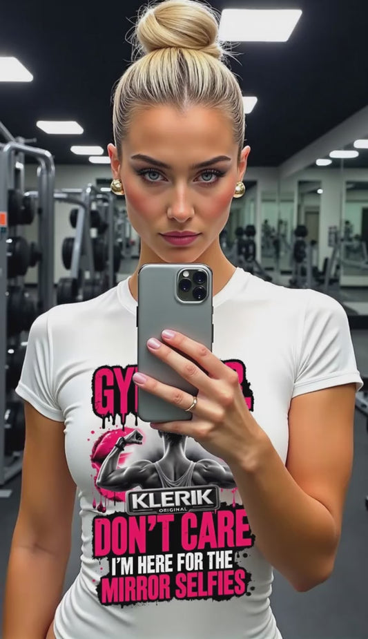 GYM HAIR DON'T CARE I'M HERE FOR THE MIRROR SELFIES Tee, Fitness Shirt, Workout Top, Casual Wear, Gift for Gym Lovers